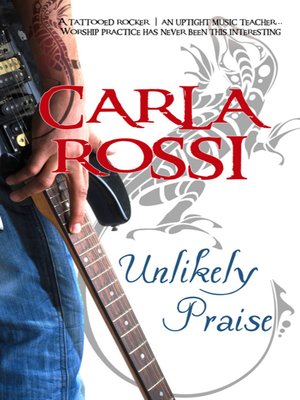 cover image of Unlikely Praise